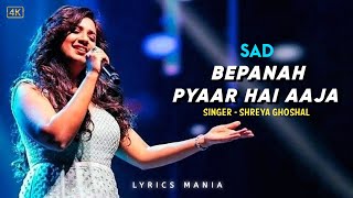 Bepanah Pyaar Hai Aaja  Shreya Ghoshal  Anu Malik  Best Hindi Song [upl. by Ahcmis627]