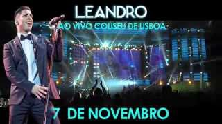 LEANDRO  ENCERRAMENTO TOUR 2015  7 Novembro [upl. by Oicafinob]