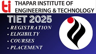 📢THAPAR UNIVERSITY COURSES FEE PLACEMENT ADMISSION WORTH OR NOT TIET2025 [upl. by Lauer889]