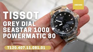 UNBOXING NEW GREY DIAL TISSOT SEASTAR 1000 POWERMATIC 80 T1204071108101 [upl. by Eldrida163]