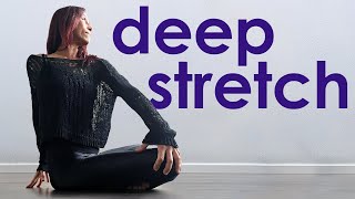 Deep Stretch Yoga for Mobility Flexibility amp Relaxation [upl. by Omrellig]