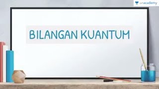 Struktur Atom Kimia untuk SBMPTN Bilangan Kuantum [upl. by Mairem374]