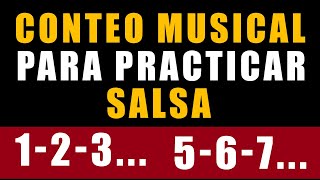 123 567 CONTEO SALSA  Música para practicar tus pasos de Salsa [upl. by Byram]