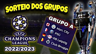 Champions League 20222023 Sorteio do Grupos [upl. by Ruberta]