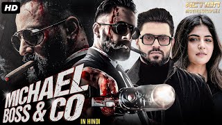 Nivin Paulys MICHAEL BOSS amp CO  Full Hindi Dubbed Movie  Unni Mukundan  South Action Movie [upl. by Leonteen]