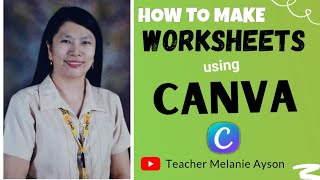 HOW TO MAKE WORKSHEETS USING CANVA  PAANO GUMAWA NG WORKSHEETS GAMIT ANG CANVA worksheets canva [upl. by Kaslik]