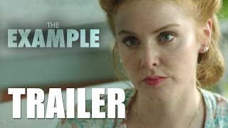 The Example Official Trailer 1 2016 [upl. by Anaili]