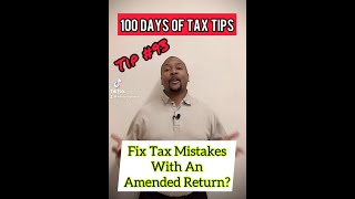 Fix tax mistakes by filing Form 1040X Amended Tax Return  Tip No 93 shorts 100DOTT [upl. by Odlaner17]