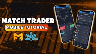 MATCH TRADER Mobile Tutorial  My Flash Funding [upl. by Letnohs]