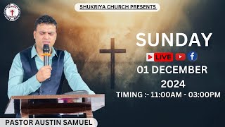 THURSDAY LIVE STREAM  WORSHIP amp SERMON  PS AUSTIN SAMUEL  28 NOV 24  SHUKRIYA CHURCH [upl. by Nnayd]