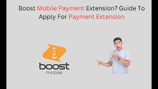 How to Apply For Boost Mobile Payment Extension [upl. by Noral]