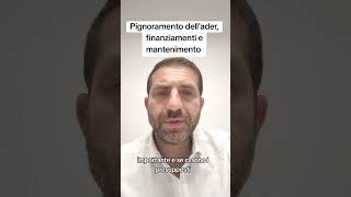 Pignoramento dellAder finanziamenti e mantenimento [upl. by Amiaj]