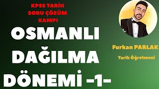 KPSS 2024 Tarih  Osmanlı Dağılma Dönemi Siyasi Tarih Soru Çözümü 3kpsstarih kpss2024 ayt2024 [upl. by Kedezihclem707]