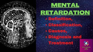 Mental Retardation Definition Classification Causes Diagnosis and Treatment In Hindi amp English [upl. by Irahs]