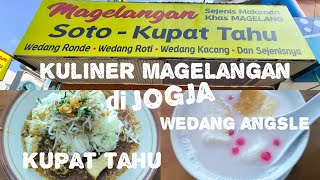 Kuliner Magelangan di dekat Tugu Jogja Kupat Tahu Wedang Angsle Soto bening [upl. by Eidas512]