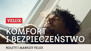 Rolety i markizy VELUX – komfort i bezpieczeństwo [upl. by Ynoyrb]