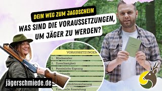 Was sind die Voraussetzungen um Jäger zu werden 💡 Dein Weg zum Jagdschein [upl. by Llerraj545]