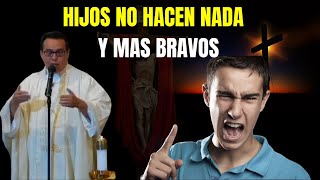 🔴HIJOS NO HACEN NADA Y MAS BRAVOS📘Padre Marcelo López🔴Evangelio de Hoymisa reflexiones [upl. by Ellahcim894]