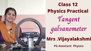 Tangent galvanometer Class 12 Physics Practical [upl. by Nnylsor]