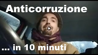 Anticorruzione  in 10 minuti 22012020 [upl. by Heyes]