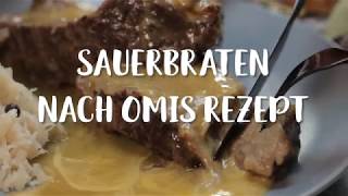 Sauerbraten nach Omis Rezept [upl. by Erund460]