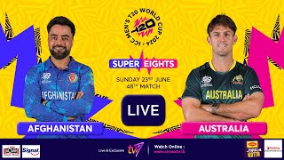 🔴 LIVE  T20WorldCup  Super 8  48th Match  Afghanistan Vs Australia  Sirasa TV [upl. by Ailet675]