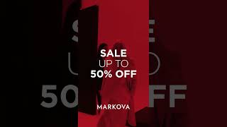 MARKOVA  SALE Up to 50 off [upl. by Glynnis]