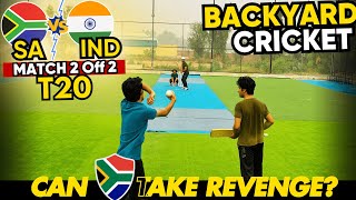 Backyard Cricket T20  SA vs IND  Series Match 2 off 2  Revenge Match Off Yorker [upl. by Acinomed844]