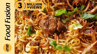 Beef Biryani Recipe By Food Fusion [upl. by Eidorb]