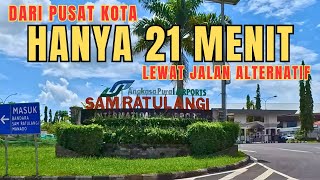 MENUJU BANDARA INTERNASIONAL SAM RATULANGI LEWAT JALAN ARIE LASUT  Motovlog Manado [upl. by Gnilyam]