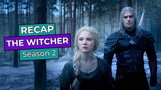 The Witcher Season 2 RECAP [upl. by Juanita625]