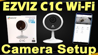 EZVIZ C1C Camera Setup  EZVIZ C1C WiFi Camera  EZVIZ C1C 2MP Camera Setup  ezviz C1C [upl. by Donall]