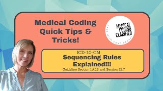 ICD10 Sequencing Rules Explained [upl. by Aleafar758]