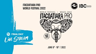 Itacoatiara Bodyboard Pro 2022  FINAL DAY  Livestream [upl. by Aivital]