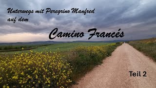 Camino Frances 2024 Teil 2 [upl. by Concepcion]