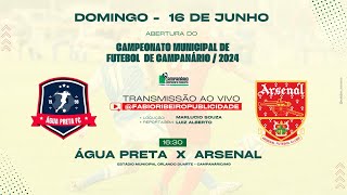 ÁGUA PRETA X ARSENAL [upl. by Diannne]