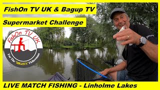 LIVE MATCH FISHING  FishOn TV and Bag Up TV Super Market Challenge  Lindholme Lakes  Willows [upl. by Merrile446]