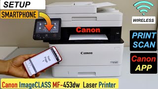 Canon Imageclass MF453dw Setup SmartPhone [upl. by Llednek]