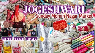 Jogeshwari  sunday market  momin nagar market  start ₹5 one of the cheapest Market in mumbai [upl. by Lello107]