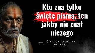 Głębokie cytaty  Nisargadatta Maharaj O życiu i świadomości Ścieżka do samopoznania [upl. by Gwen706]