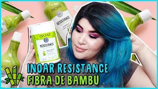 🎋RÉSISTANCE FIBRA DE BAMBU  INOAR NoLow PooVegano [upl. by Adnaluoy393]