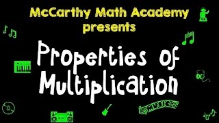 🎵Properties of Multiplication Song🎵  Commutative Associative Distributive [upl. by Nerfe46]