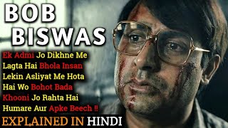 Bob Biswas Movie Explained In Hindi  Abhishek Bachchan  Ending Explained  2021  Filmi Cheenti [upl. by Leicam]