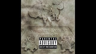 Internets Gassiest Warriors  Full Album Vol 2 [upl. by Mcclelland264]