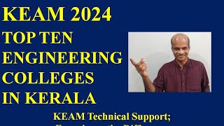 KEAM 2024 II Top Ten Engineering Colleges [upl. by Milissa560]