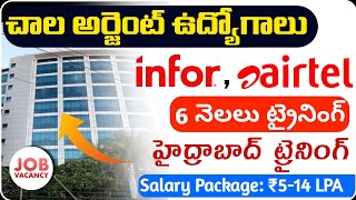 Infor amp Airtel Company Urgent Job Vacancies In Telugu  68 Weeks Job Training with Full Time Jobs [upl. by Kecaj59]