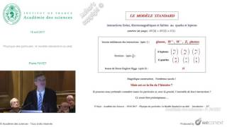 Conférence P FAYET  Physique des particules  le modèle standard et audelà [upl. by Hasila]