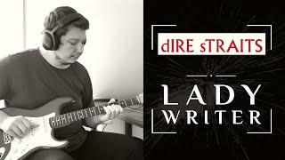 Dire Straits  Lady Writer  Guitar Cover [upl. by Adlar]