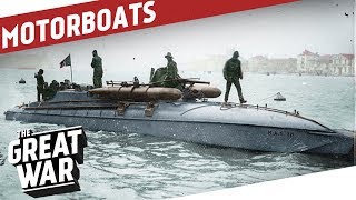 Hit and Run  Motor Torpedo Boats in World War 1 I THE GREAT WAR Special [upl. by Jenna]