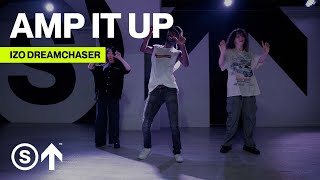 quotAmp It Upquot  Cadenza Jaydon Lewis Ft Amaarae  Izo Dreamchaser Choreography [upl. by Ased305]